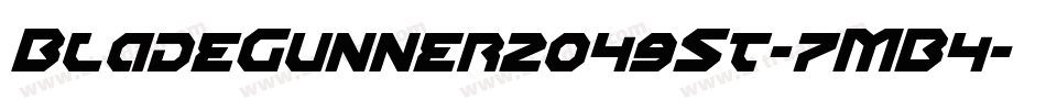 BladeGunner2049St-7MB4字体转换 BladeGunner2049St-7MB4字体转换