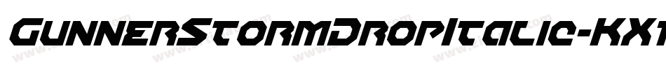 GunnerStormDropItalic-KX1e字体转换