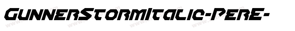 GunnerStormItalic-PerE字体转换