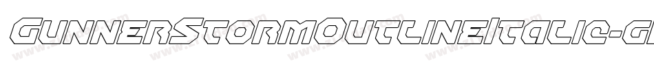 GunnerStormOutlineItalic-gKD6字体转换