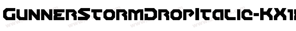 GunnerStormDropItalic-KX1e字体转换