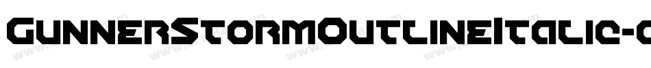 GunnerStormOutlineItalic-gKD6字体转换