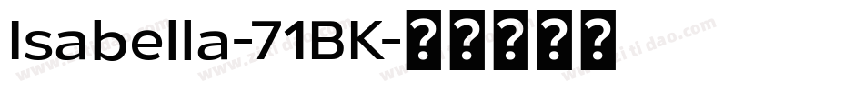 Isabella-71BK字体转换