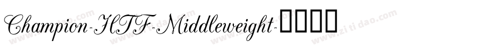 Champion-HTF-Middleweight字体转换