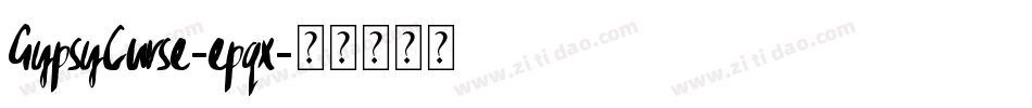 GypsyCurse-epqx字体转换