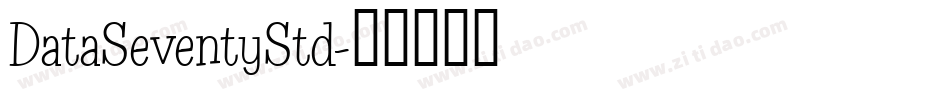 DataSeventyStd字体转换
