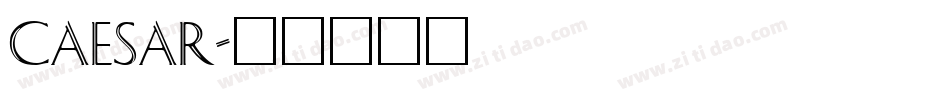 CAESAR字体转换