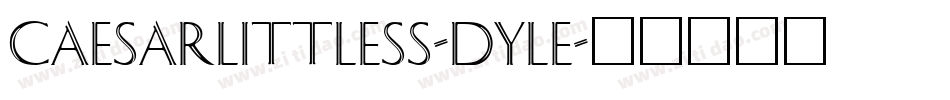 CaesarLittleSs-DylE字体转换