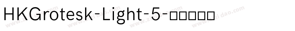 HKGrotesk-Light-5字体转换