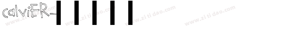Calvier字体转换