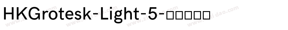 HKGrotesk-Light-5字体转换