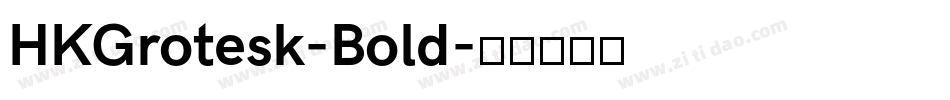 HKGrotesk-Bold字体转换