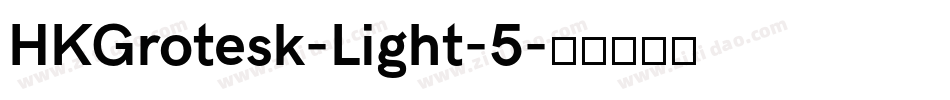HKGrotesk-Light-5字体转换