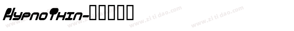 HypnoThin字体转换