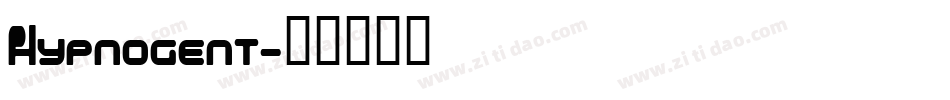 Hypnogent字体转换