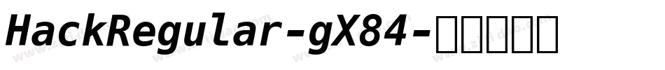 HackRegular-gX84字体转换