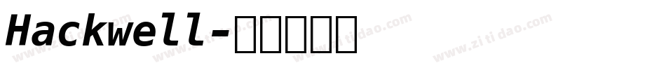 Hackwell字体转换