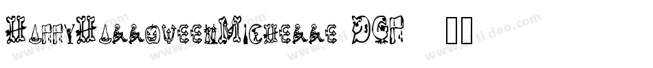 HappyHalloweenMichelle-DGP1字体转换