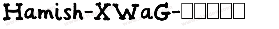 Hamish-XWaG字体转换