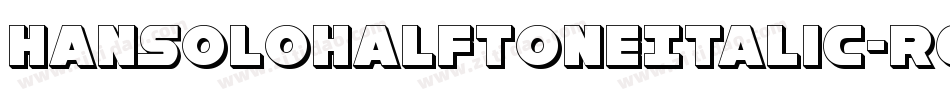 HanSoloHalftoneItalic-r678字体转换