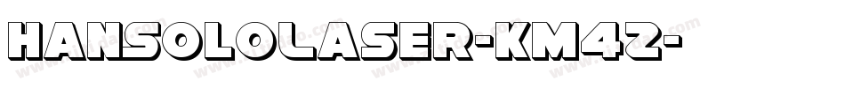 HanSoloLaser-Km4Z字体转换