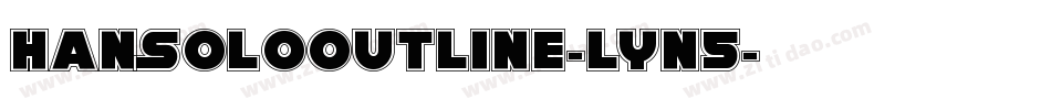 HanSoloOutline-lyn5字体转换