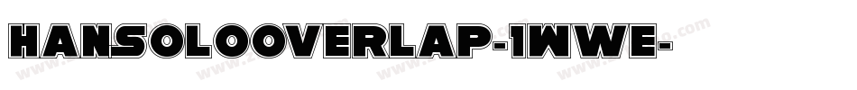 HanSoloOverlap-1Wwe字体转换