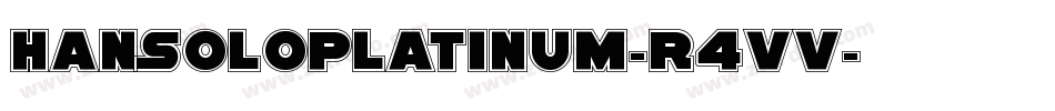HanSoloPlatinum-R4Vv字体转换