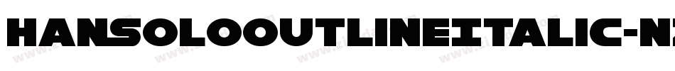 HanSoloOutlineItalic-nz81字体转换
