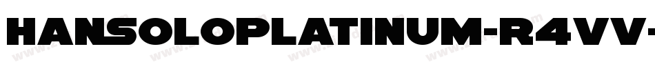 HanSoloPlatinum-R4Vv字体转换
