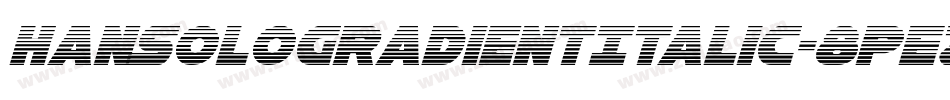 HanSoloGradientItalic-8pEZ字体转换
