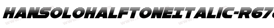 HanSoloHalftoneItalic-r678字体转换