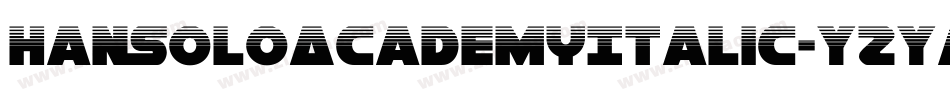 HanSoloAcademyItalic-YZYa字体转换