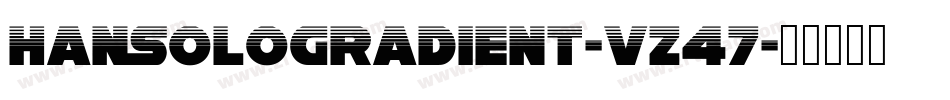 HanSoloGradient-vz47字体转换