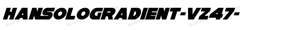 HanSoloGradient-vz47字体转换