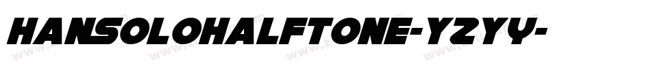 HanSoloHalftone-YZYy字体转换