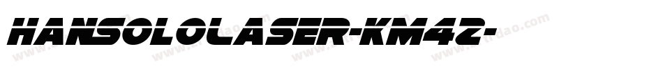 HanSoloLaser-Km4Z字体转换