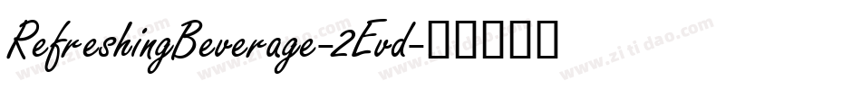 RefreshingBeverage-2Evd字体转换