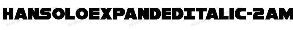 HanSoloExpandedItalic-2aml字体转换