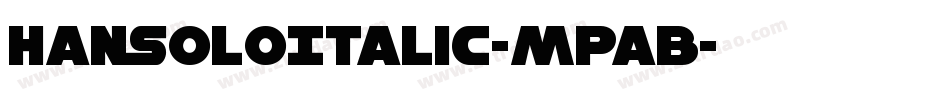 HanSoloItalic-MPaB字体转换