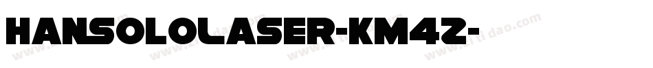 HanSoloLaser-Km4Z字体转换