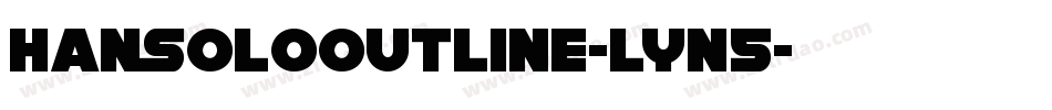 HanSoloOutline-lyn5字体转换