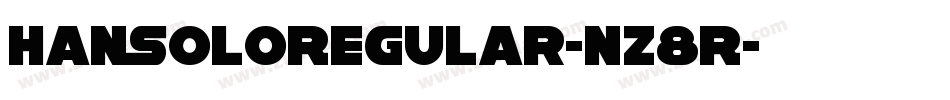 HanSoloRegular-nz8R字体转换