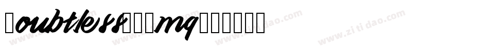 Doubtless-G7mq字体转换