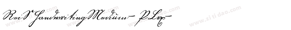 ReiSHandwritingMedium-PLvx字体转换