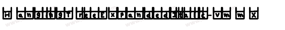 HangingTreeExpandedItalic-vmmX9字体转换
