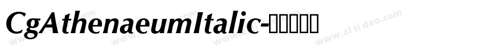 CgAthenaeumItalic字体转换
