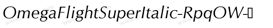 OmegaFlightSuperItalic-RpqOW字体转换