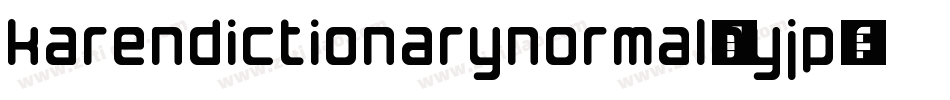 KarenDictionaryNormal-0yjP字体转换