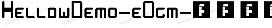 HellowDemo-e0gm字体转换